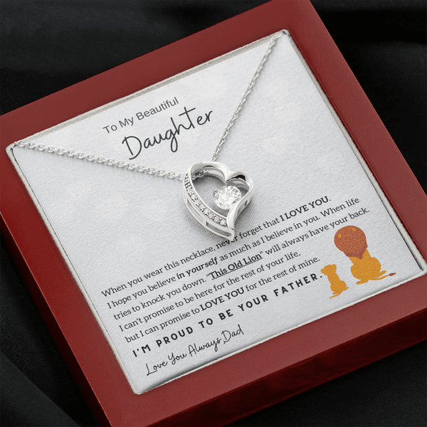 To My Beautiful Daughter, I'm Proud To Be Your Father (Forever Love Necklace)