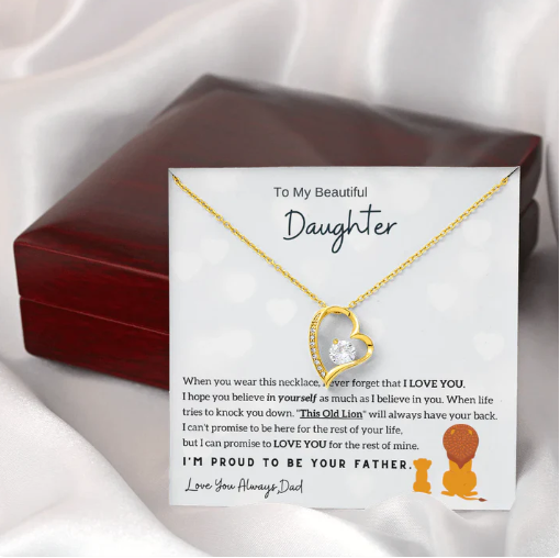 To My Beautiful Daughter, I'm Proud To Be Your Father (Forever Love Necklace)